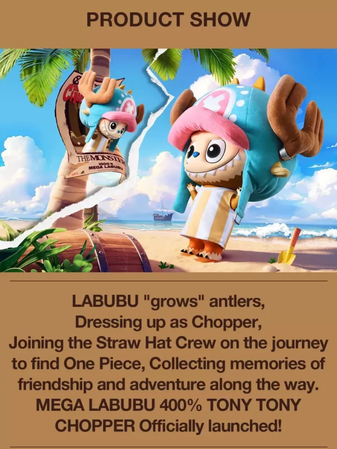 MÉGA LABUBU 400% TONY TONY CHOPPER MÉGA LABUBU 400% TONY TONY CHOPPER